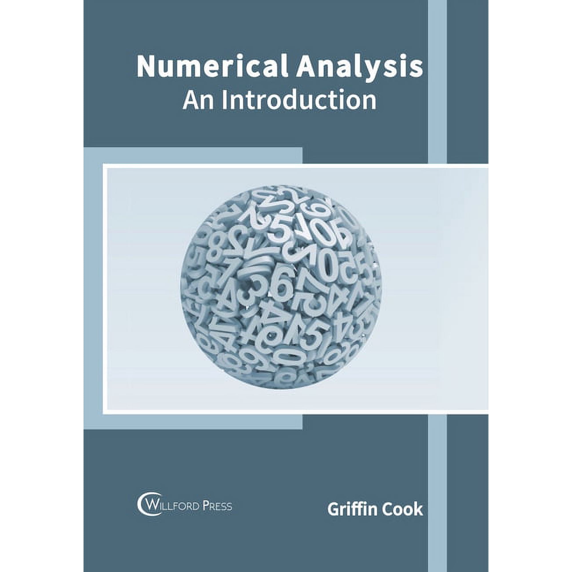 Numerical Analysis: An Introduction, (Hardcover)