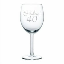 Wine Glass Goblet Fabulous 40 40th Birthday (10 oz)