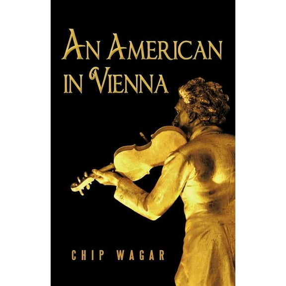 An American In Vienna