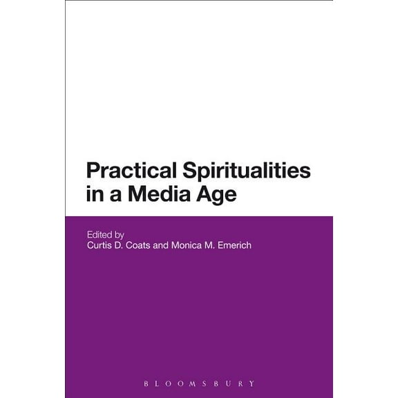 Practical Spiritualities in a Media Age, (Paperback)