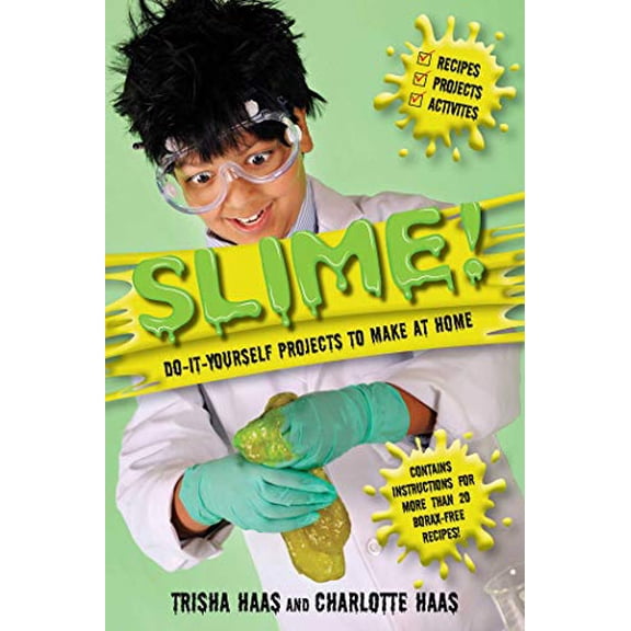 Pre-Owned Slime!: Do-It-Yourself Projects to Make at Home, 9781631582165, 163158216X, Paperback,