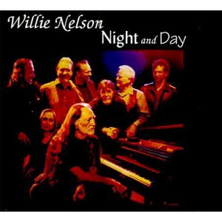 Night And Day [Audio CD] Nelson, Willie