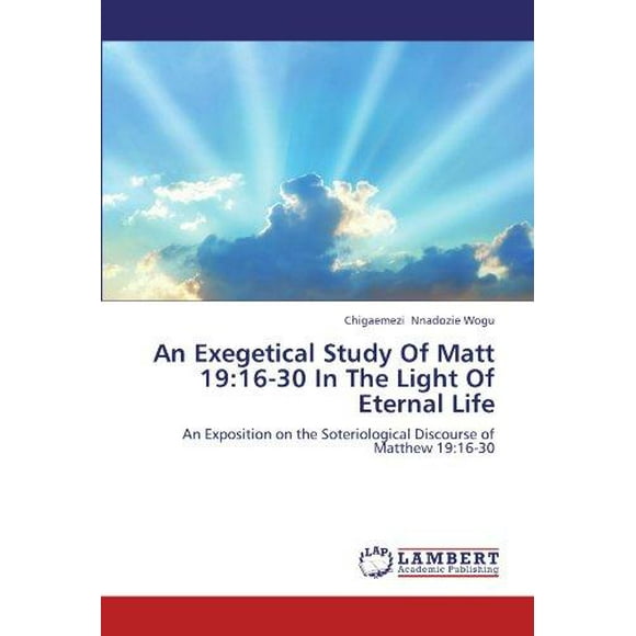 An Exegetical Study of Matt 19