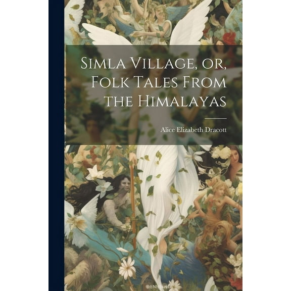 Simla Village, or, Folk Tales From the Himalayas (Paperback)