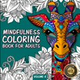 thumbnail image 1 of Mindfulness Coloring Book For Adults: For Mindful People | Feel the Zen With Stress Relieving Designs Animals, Mandalas, Zentangle Nature Art, 1 of 3