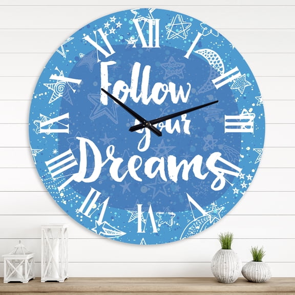 Designart 'Follow Your Dreams Ii' Modern Wall Clock