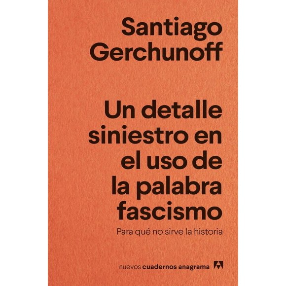 Un detalle siniestro en el uso de la palabra fascismo Blanco