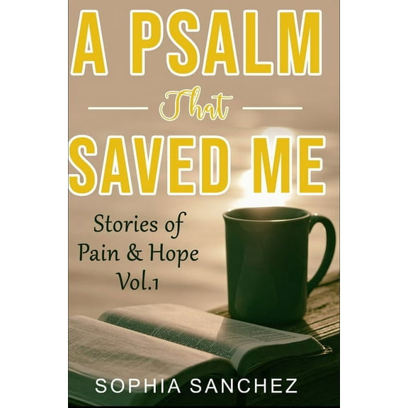 Volume: A Psalm That Saved Me (Paperback)