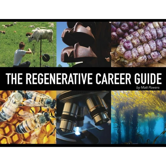 The Regenerative Career Guide, (Paperback)