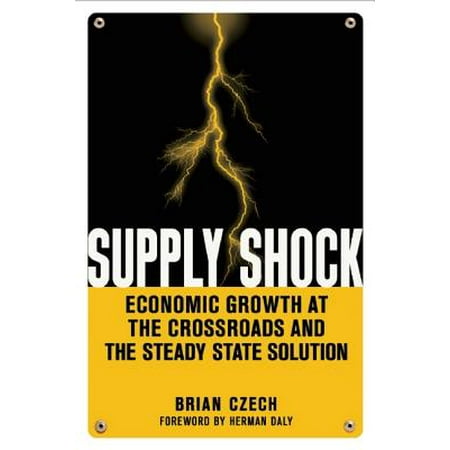 Supply Shock Economic Growth At The Crossroads And The