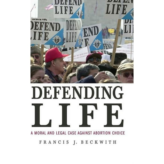 Defending Life, (Hardcover)