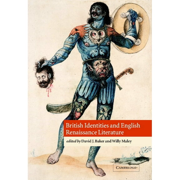 British Identities and English Renaissance Literature, (Hardcover)