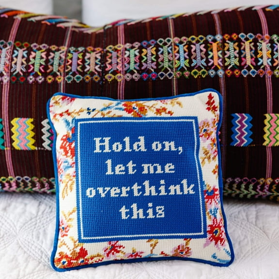 Furbish - Overthink Needlepoint Pillow