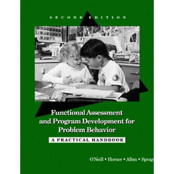 Pre-Owned Functional Assessment and Program Development for Problem Behavior: A Practical Handbook (Paperback) 0534260225 9780534260224