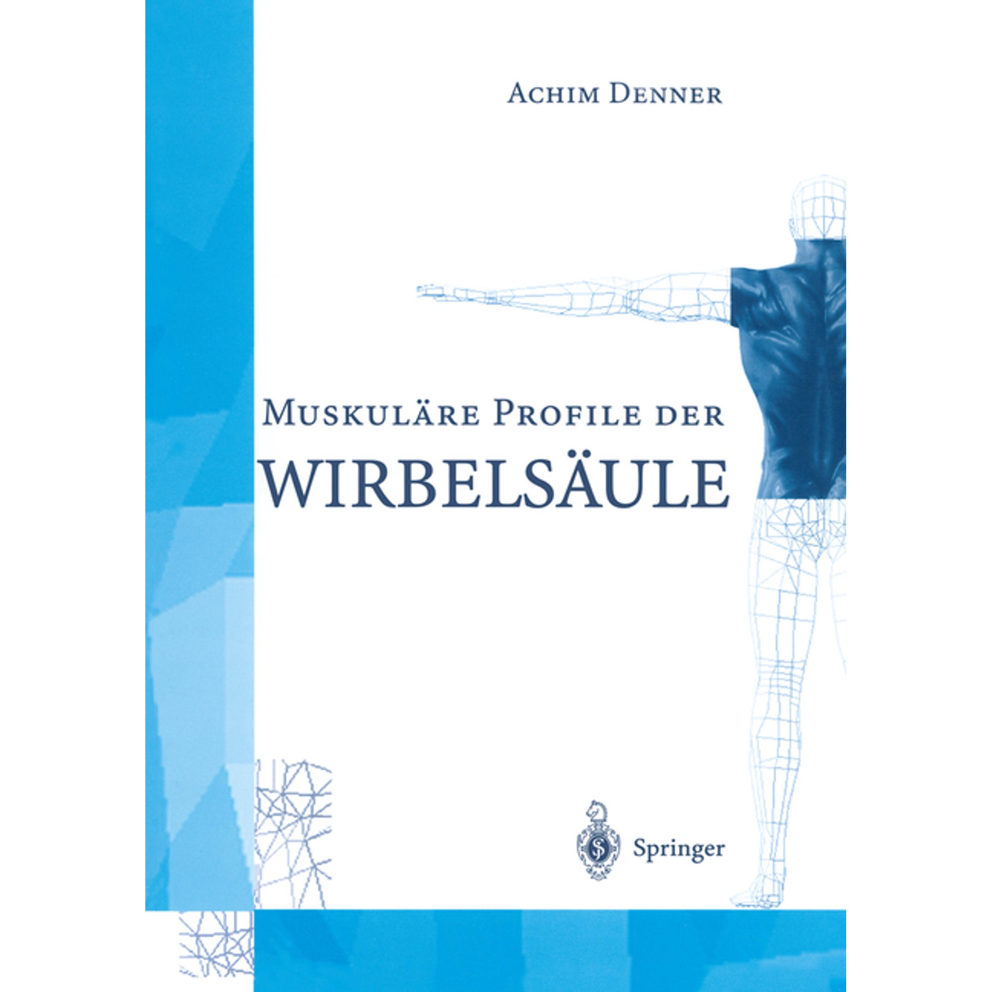 MuskulÃ¤re Profile Der WirbelsÃ¤ule, (Paperback)