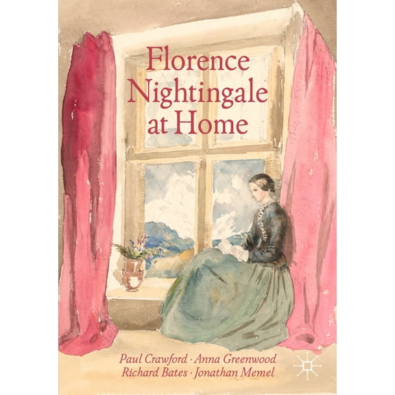 Florence Nightingale at Home, (Paperback)
