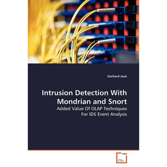 Intrusion Detection With Mondrian and Snort (Paperback)