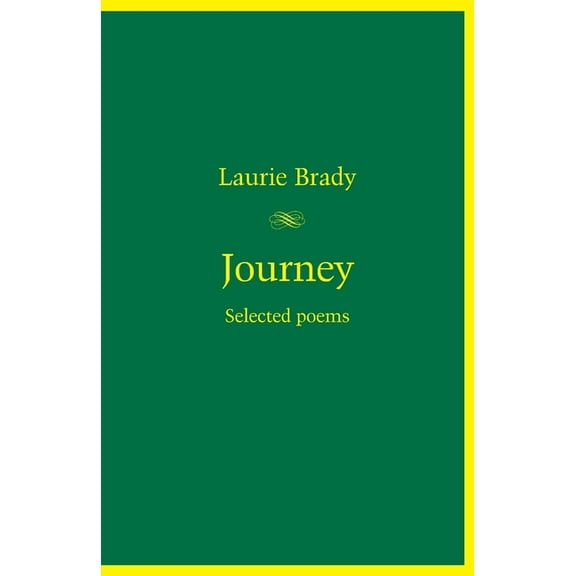 Journey: Selected poems, (Paperback)