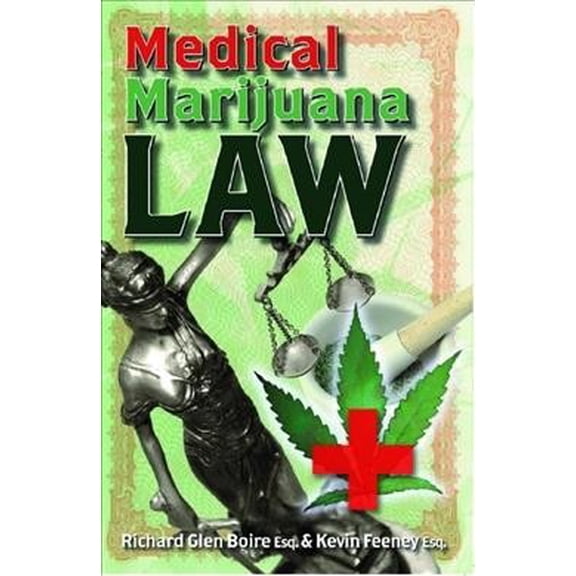 Medical Marijuana Law (Paperback)