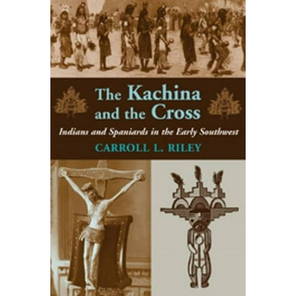 Kachina and the Cross (Paperback)