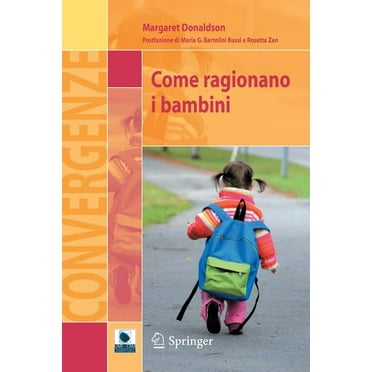 Convergenze: Come Ragionano I Bambini (Paperback)
