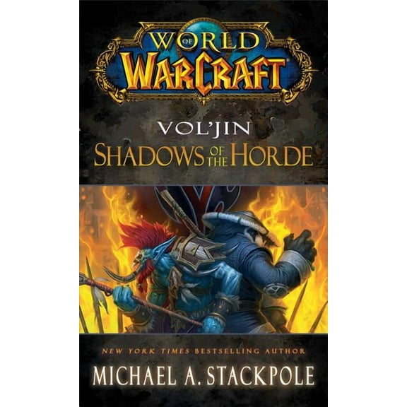 World of Warcraft Vol'jin: Shadows of the Horde, (Paperback)