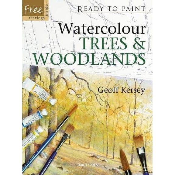 Pre-Owned Ready to Paint: Watercolour Trees & Woodlands Paperback