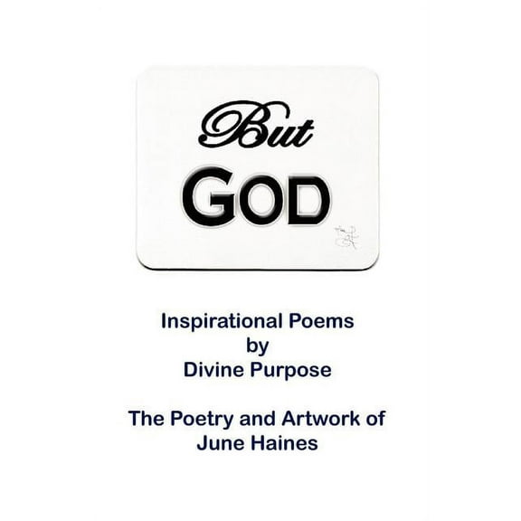 But God: Inspirational Poems