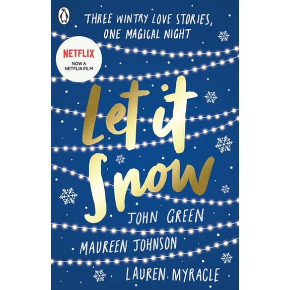 Pre-Owned Let It Snow: Three Holiday Stories, 9780147515018, 0147515017, Paperback, Reissue edition