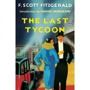 The Last Tycoon : An Unfinished Novel (Paperback)