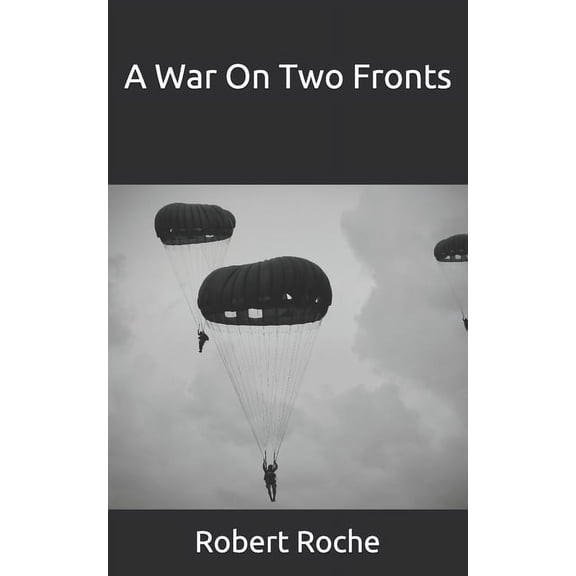 A War On Two Fronts (Paperback)