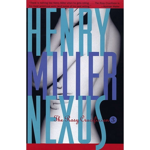 Miller, Henry Nexus, (Paperback)