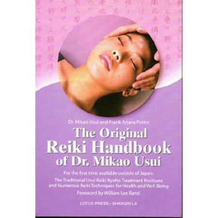 The Original Reiki Handbook of Dr. Mikao Usui (Paperback)