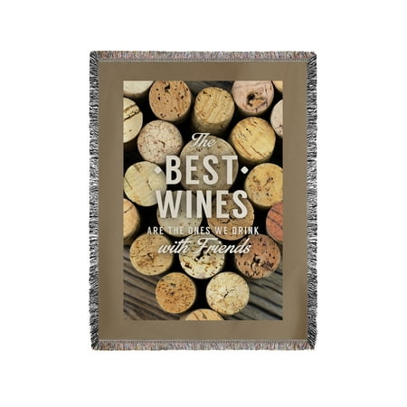 The Best Wines - Wine Corks - Sentiment - Lantern Press Photography (60x80 Woven Chenille Yarn