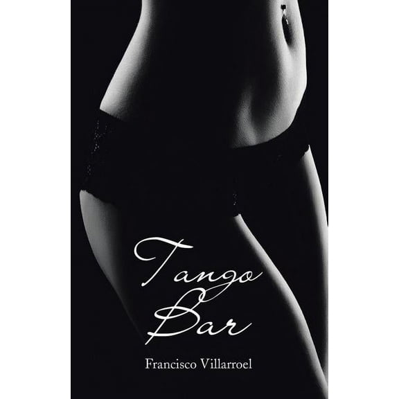 Tango Bar (Paperback)