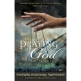 thumbnail image 1 of Pre-Owned Playing God: A Novel (Paperback) 0736921168 9780736921169, 1 of 1