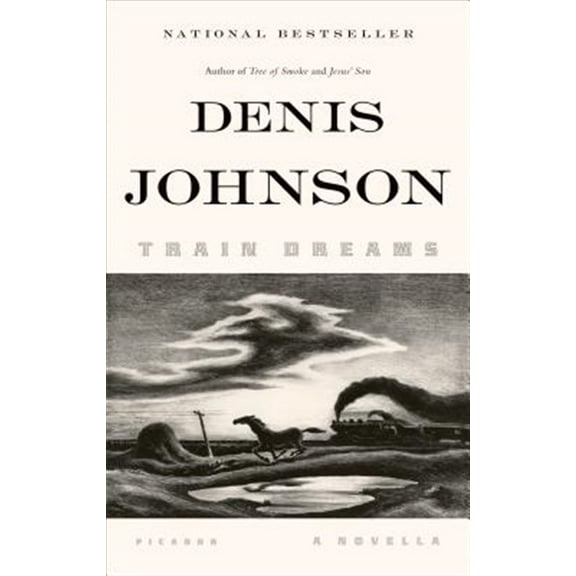 Pre-Owned Train Dreams: A Novella