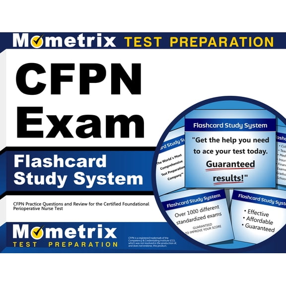 Cfpn Exam Flashcard Study System : Cfpn Practice Questions and Review for the Certified Foundational Perioperative Nurse Test (Cards)