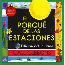 El Porqué de Las Estaciones, (Paperback)
