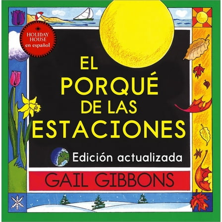 El PorquÃ© de Las Estaciones, (Paperback)