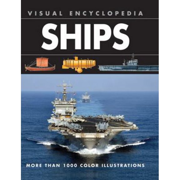 Pre-Owned Visual Encyclopedia Ships (Hardcover) 0785830111 9780785830115