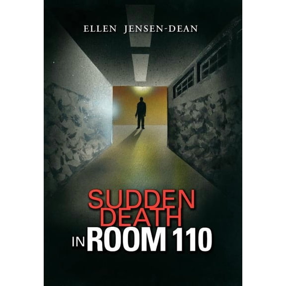 Sudden Death in Room 110
