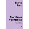 thumbnail image 1 of Libro Monstruas Y Centauras. Nuevos Lenguajes Del Feminismo Tapa Blanda, Autor Marta Sanz, Editorial Anagrama, 1 of 2