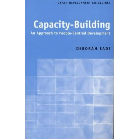 Development Guidelines: Capacity-Building: An Approach to People-Centred Development (Paperback)