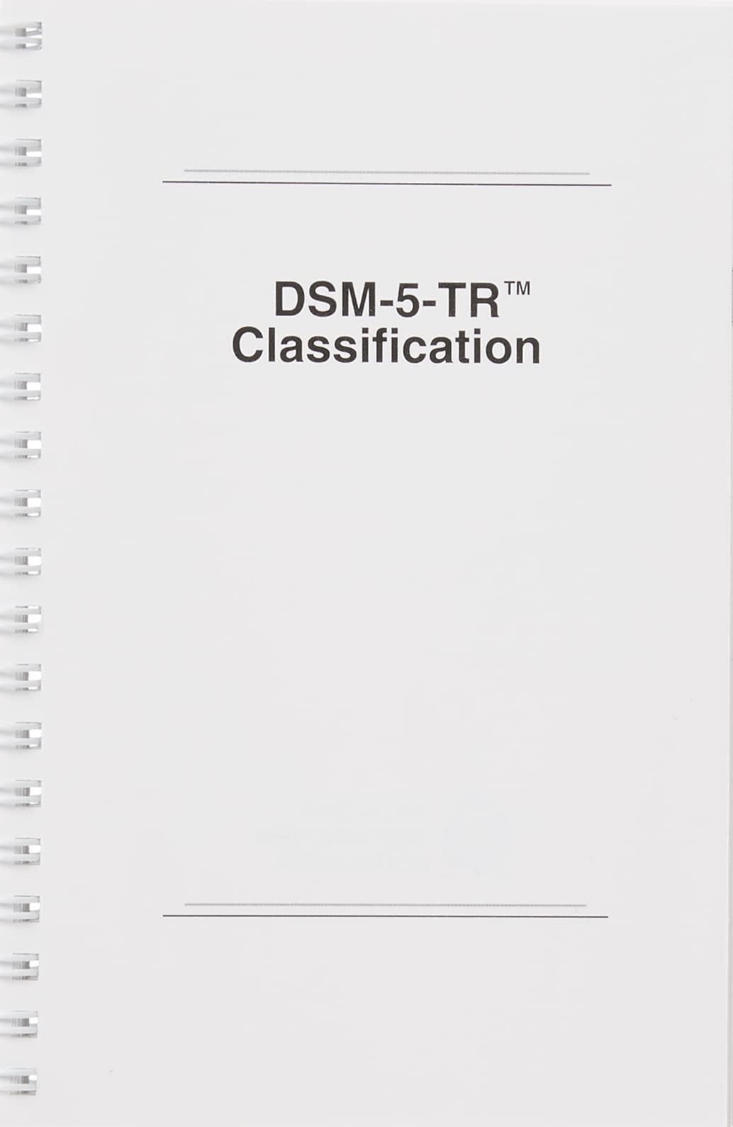 Dsm-5-Tr(r) Classification, (Spiral-Bound)
