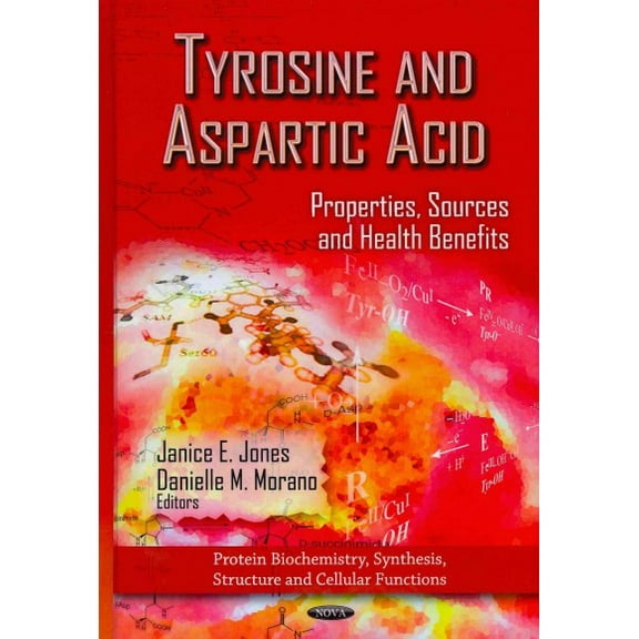 Tyrosine and Aspartic Acid : Properties, Sources and Health Benefits