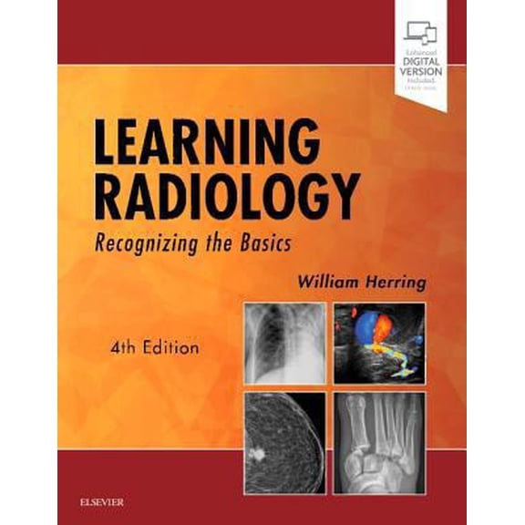 Pre-Owned Learning Radiology: Recognizing the Basics (Paperback) 0323567290 9780323567299