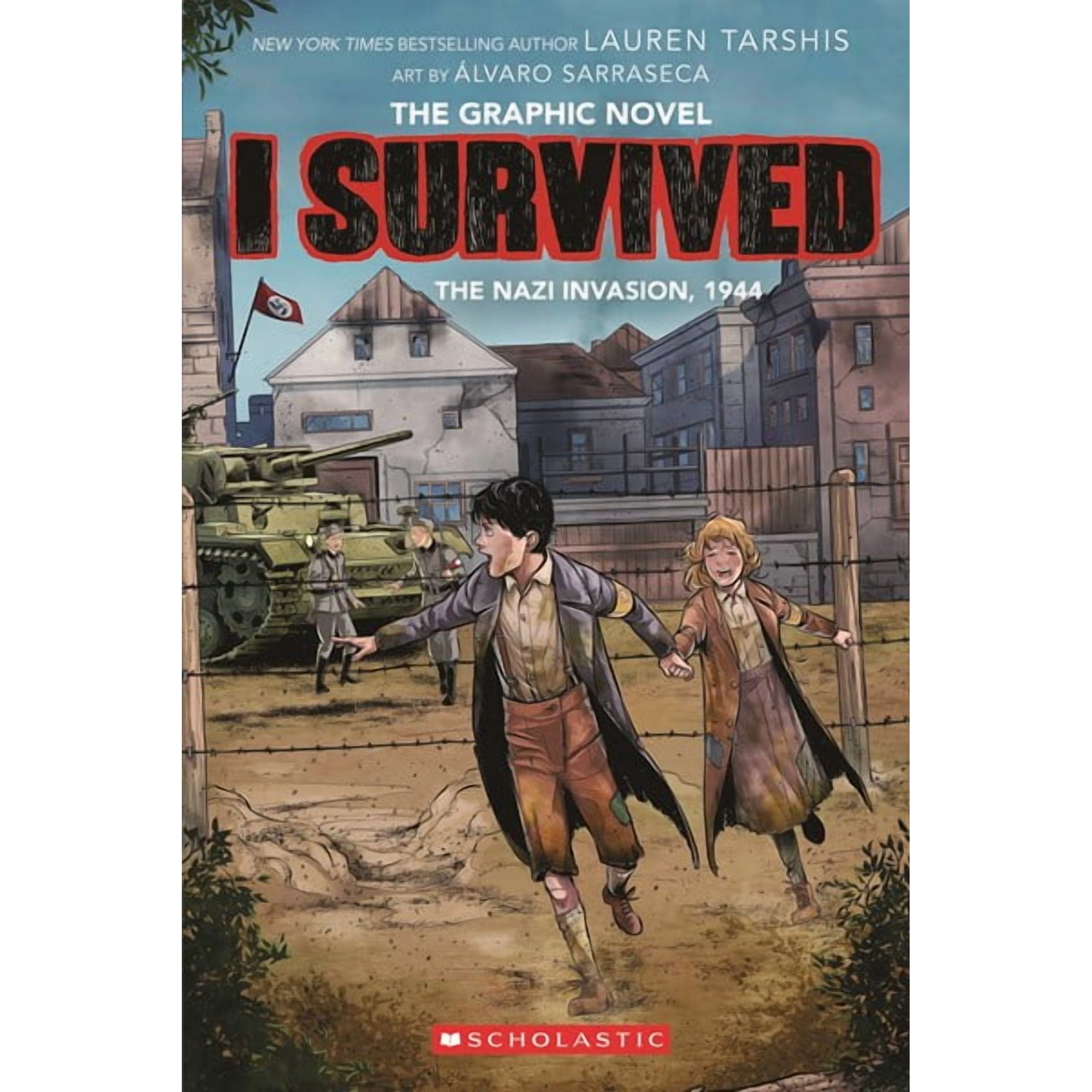 I Survived the Nazi Invasion, 1944: a Graphic Novel (I Survived Graphic Novel #3) (Paperback)