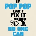 thumbnail image 3 of CafePress - If Pop Pop Can't Fix It No One Can T Shirt - Men's Classic Graphic T-Shirt, 3 of 4