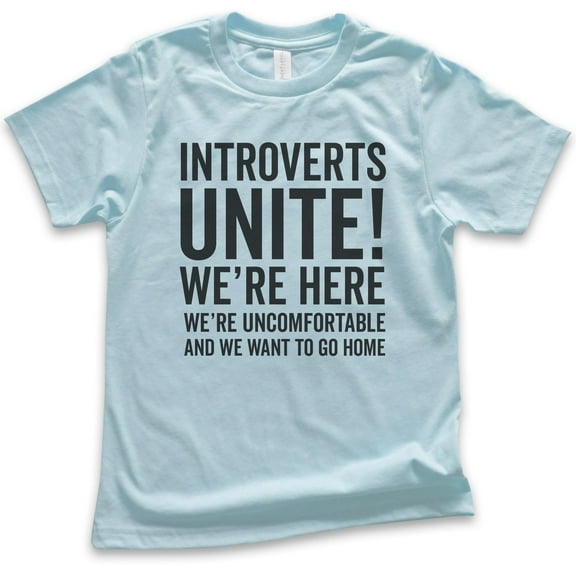 Kids Introverts Unite Shirt, Youth Kids Boy Girl T-Shirt, Uncomfortable And We Want To Go Home T-shirt Nerdy Tee, Light Blue, Medium